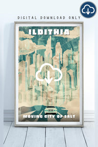Ildithia Travel Poster, Moving City of Salt, Dystopian Atlanta, Brandon Sanderson's Reckoner Series, Digital Download, 300 DPI